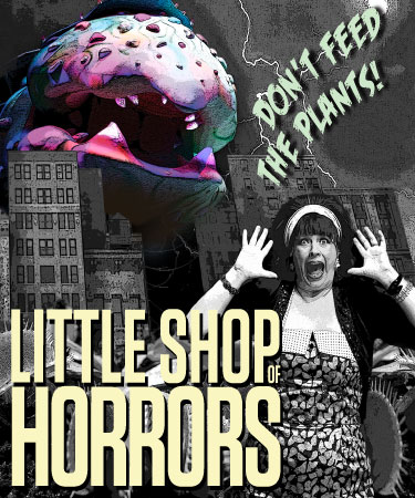 Little Shop of Horrors