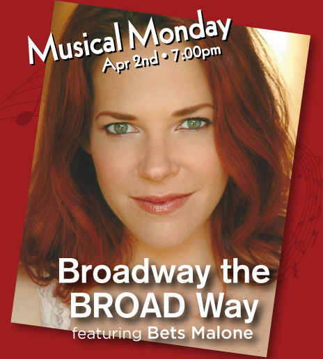 Musical Monday: Broadway the BROAD Way