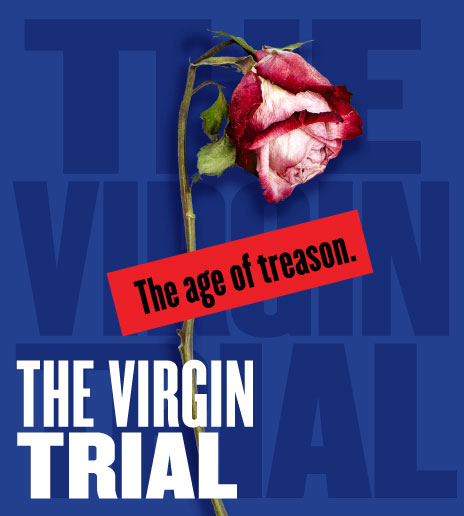 The Virgin Trial