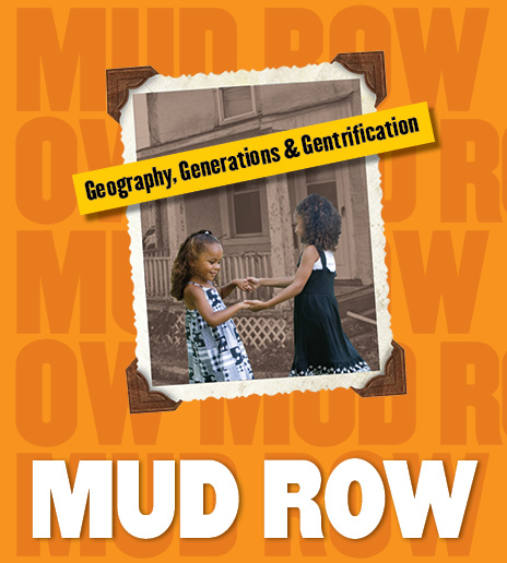 Mud Row