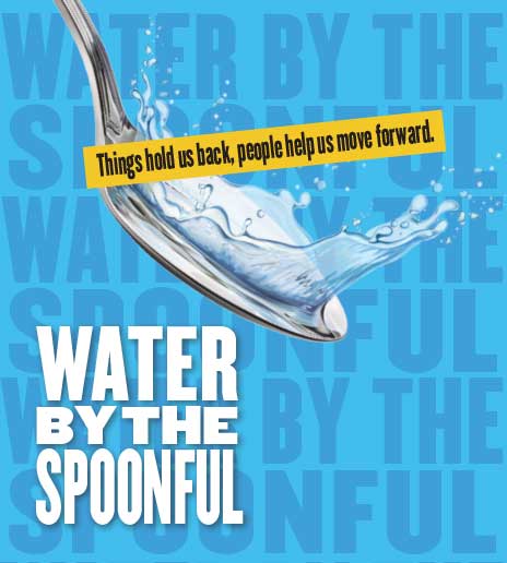 Water by the Spoonful